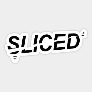 Sliced- Slicing through the Design Sticker